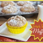 French Toast Muffins Recipe