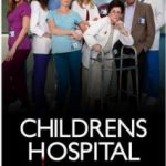 Childrens Hospital The Complete Third Season on DVD Now