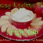 Easy Key Lime Pie Fruit Dip