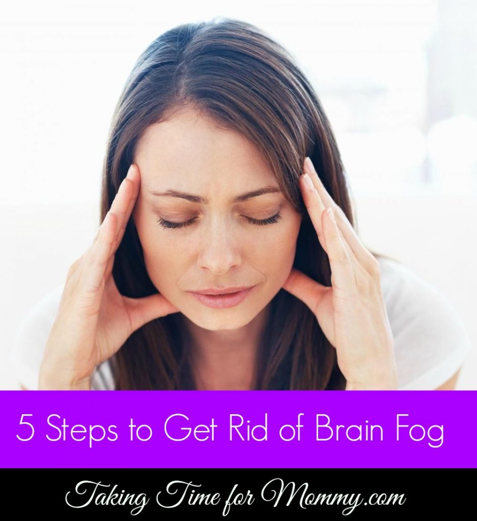 5 Steps to Get Rid of Brain Fog
