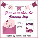 Love is in the Air Giveaway Hop Ends 2/16