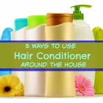 5 Ways to Use Hair Conditioner Around the House