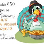 Give Thanks Giveaway $50 Amazon or PayPal