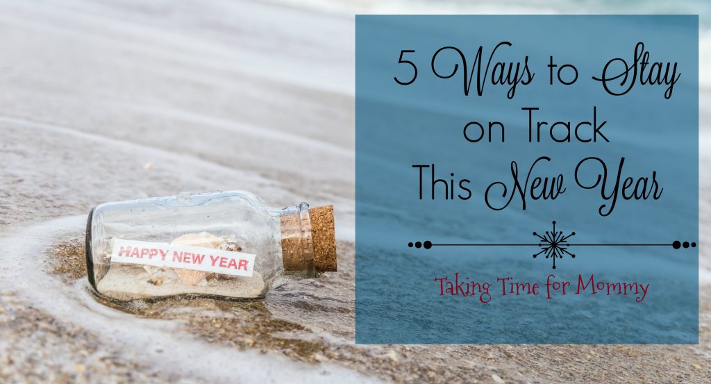5-ways-to-stay-on-track-this-new-year