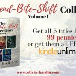 The Bend-Bite-Shift Collection: Volume I Only $.99 this weekend!