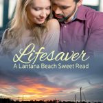 Free Ebook of Lifesaver – A Lantana Beach Sweet Read