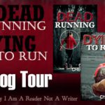 Dead Running & Dying to Run Blog Tour