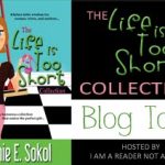 Life is Too Short Collection by Connie Sokol Blog Tour