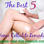 The Best 5 Home Cellulite Remedies