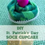 DIY St. Patrick’s Day Sock Cupcake