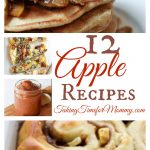 12 Delicious Apple Recipes for Fall @foodie @foodiebyglam