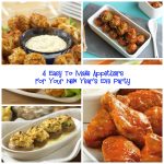 4 Easy To Make Appetizers For Your New Year’s Eve Party