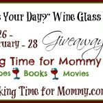 Mom Time – Wine Glass Giveaway