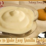 Easy to Make Homemade Vanilla Pudding