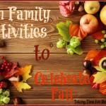 Fun Family Activities to Celebrate Fall