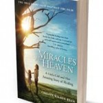 MIRACLES FROM HEAVEN Book Giveaway