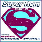 Super Mom Giveaway Hop #Mothersday #supermom
