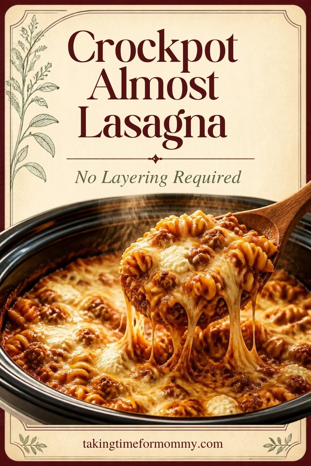 Crockpot Almost Lasagna (Easy Slow Cooker Pasta Bake)