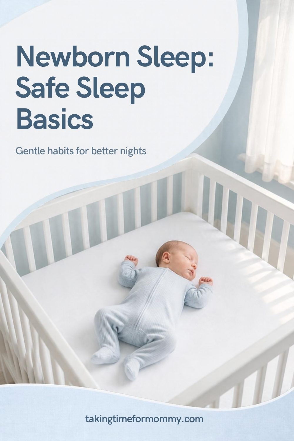 Newborn Sleep: Safe Sleep Basics